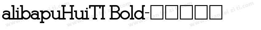 alibapuHuiTI Bold字体转换